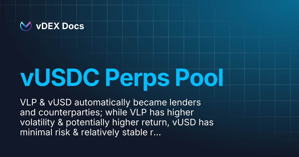 vUSDC Perps Pool | vDEX Docs